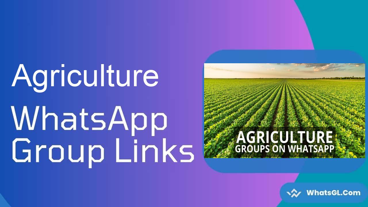 Agriculture Whatsapp Group Links