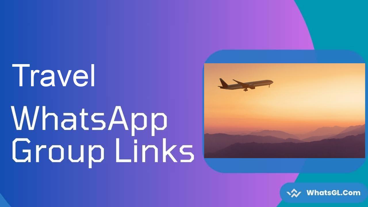 Travel Whatsapp Group Links