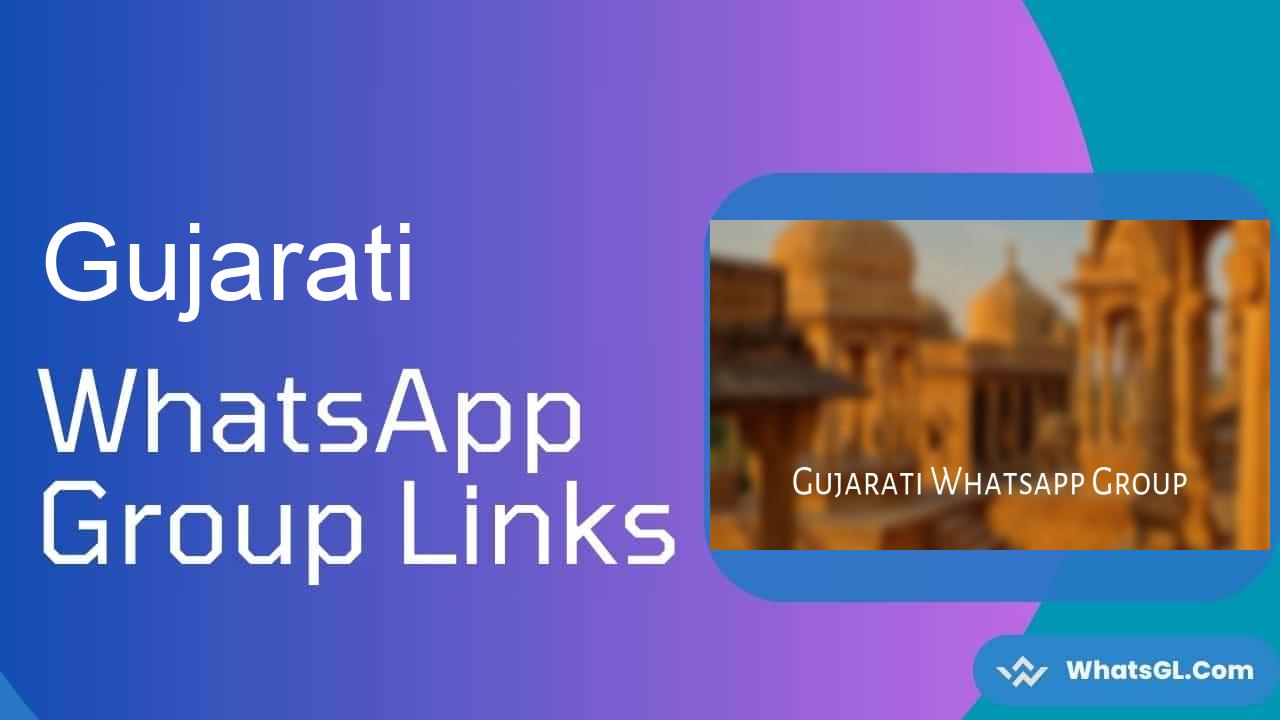 Gujarati Whatsapp Group Links