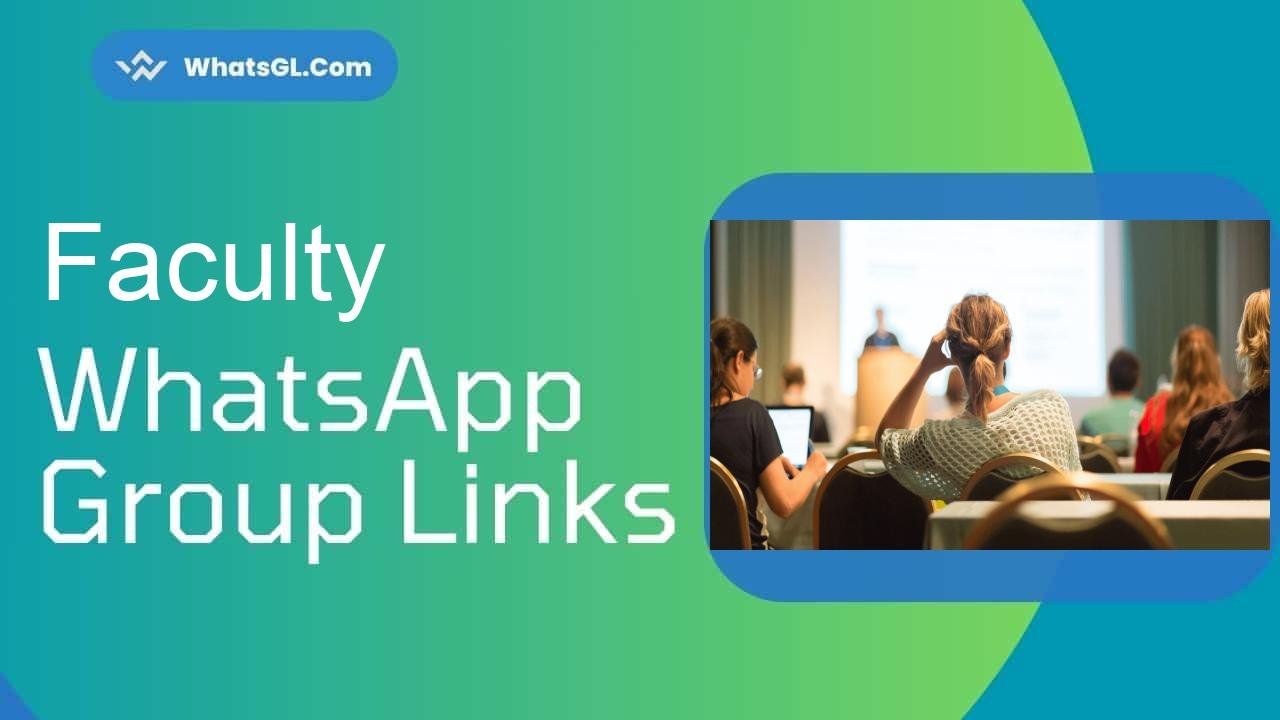 Faculty WhatsApp Group Links
