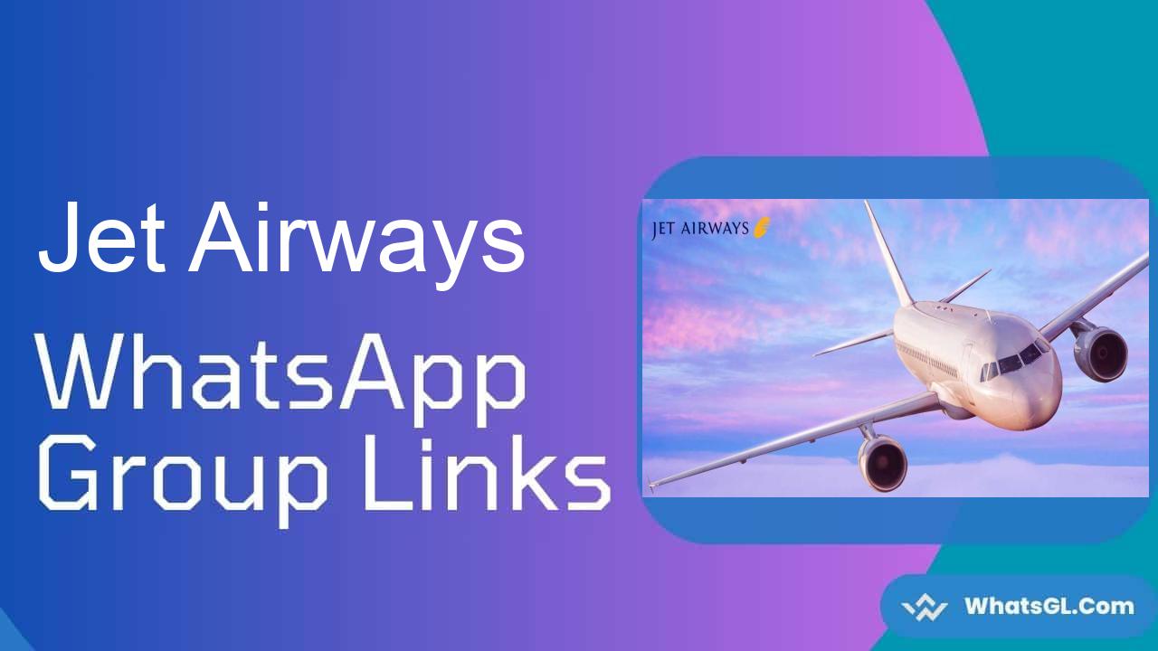 Jet Airways WhatsApp Group Links