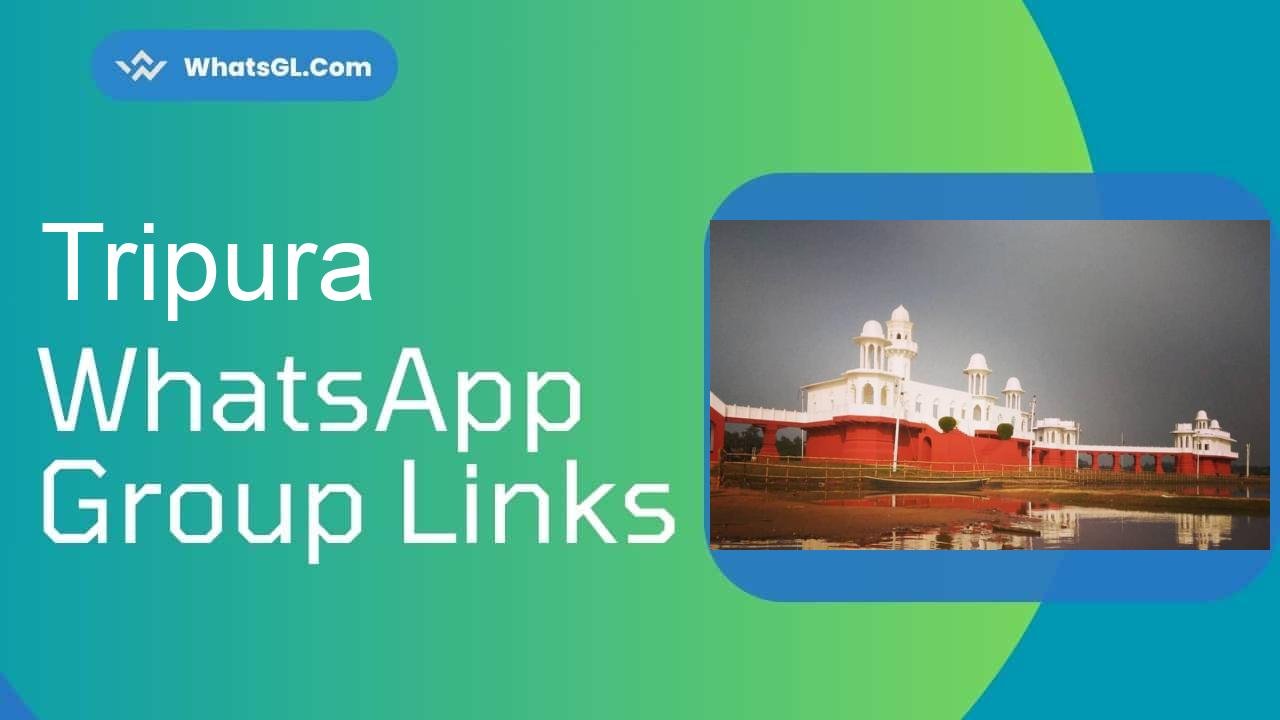 Tripura WhatsApp Group Links