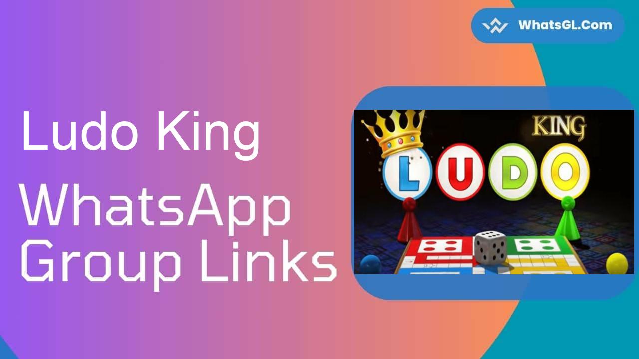 Ludo King Whatsapp Group Links