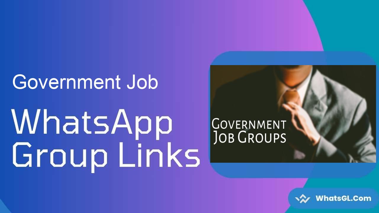 Government Job Whatsapp Group Links