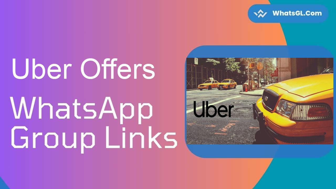 Uber Offers WhatsApp Group Links