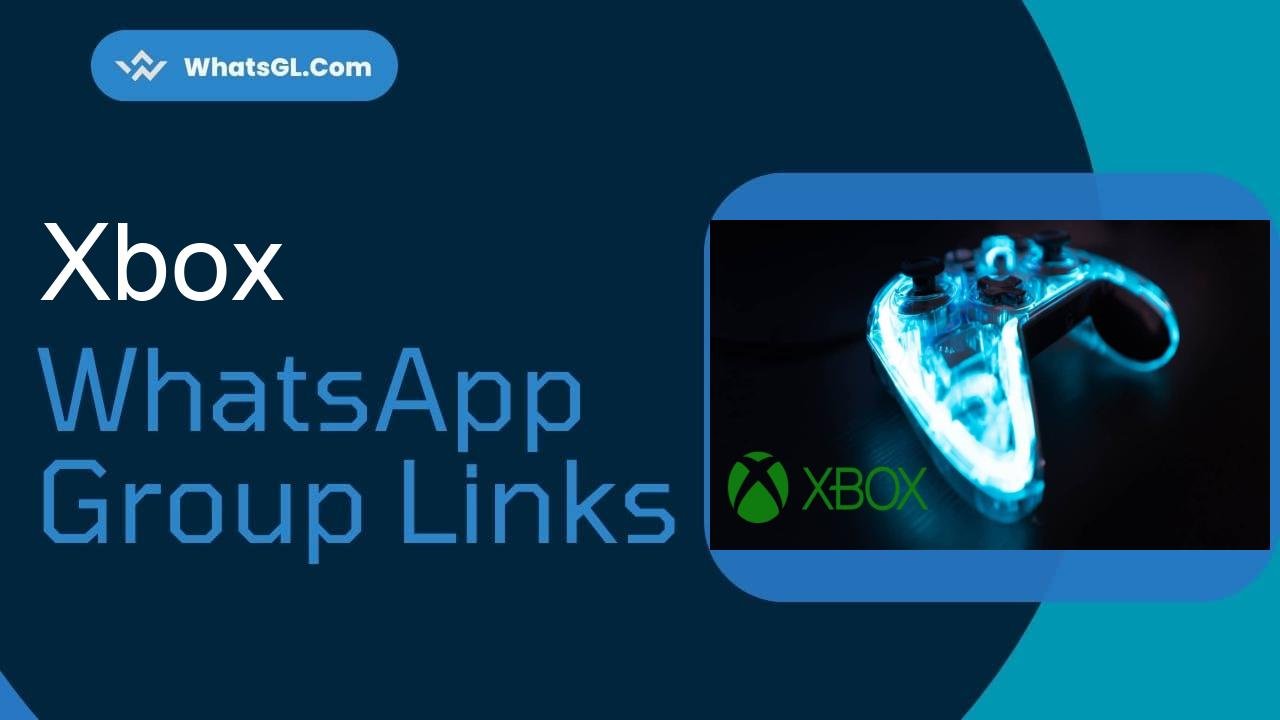 Xbox WhatsApp Group Links
