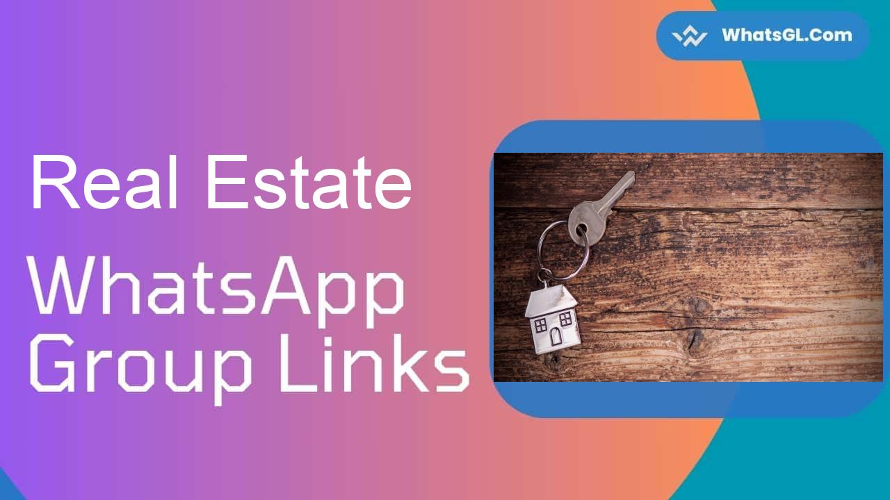 Real Estate Whatsapp Group Links