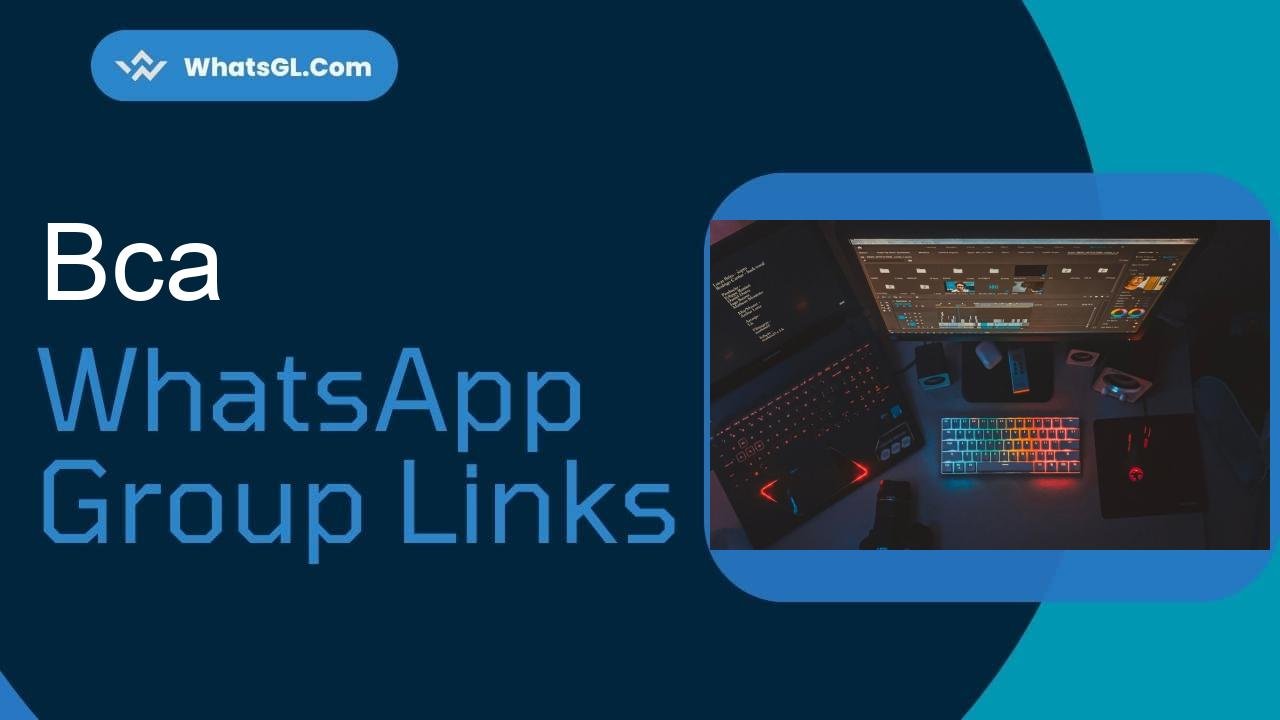 BCA WhatsApp Group Links