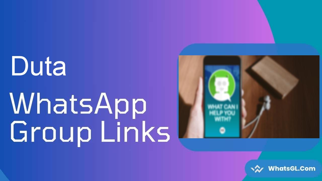 Duta Whatsapp Group Links
