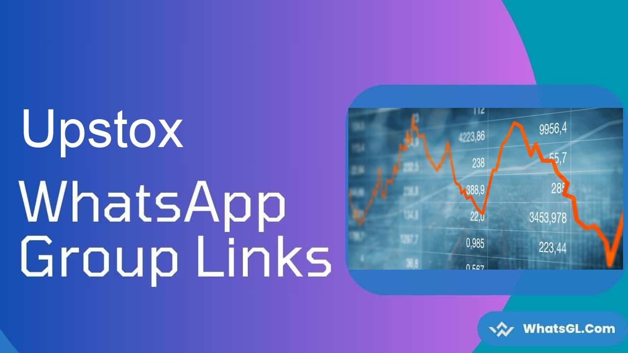 Upstox WhatsApp Group Links