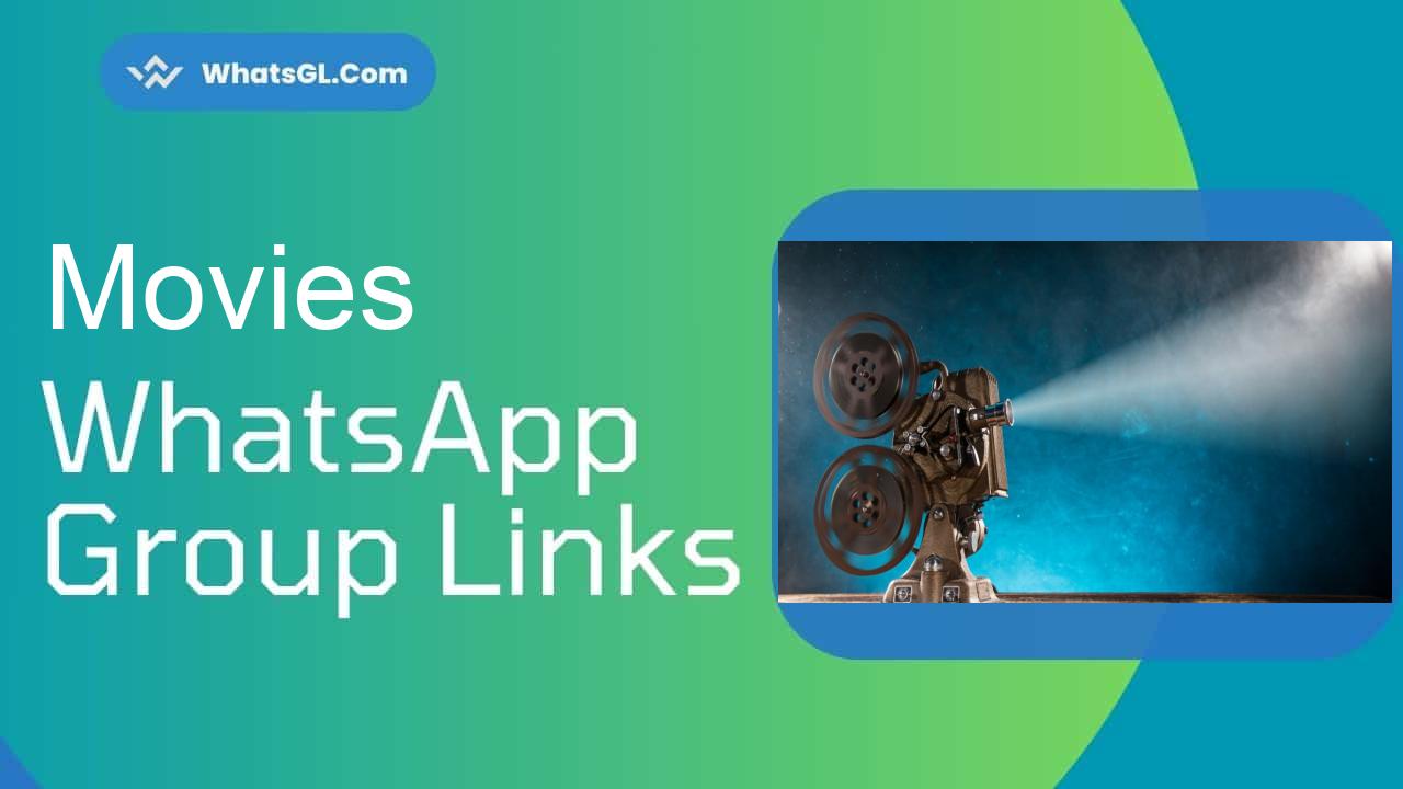 Movies Whatsapp Group Links
