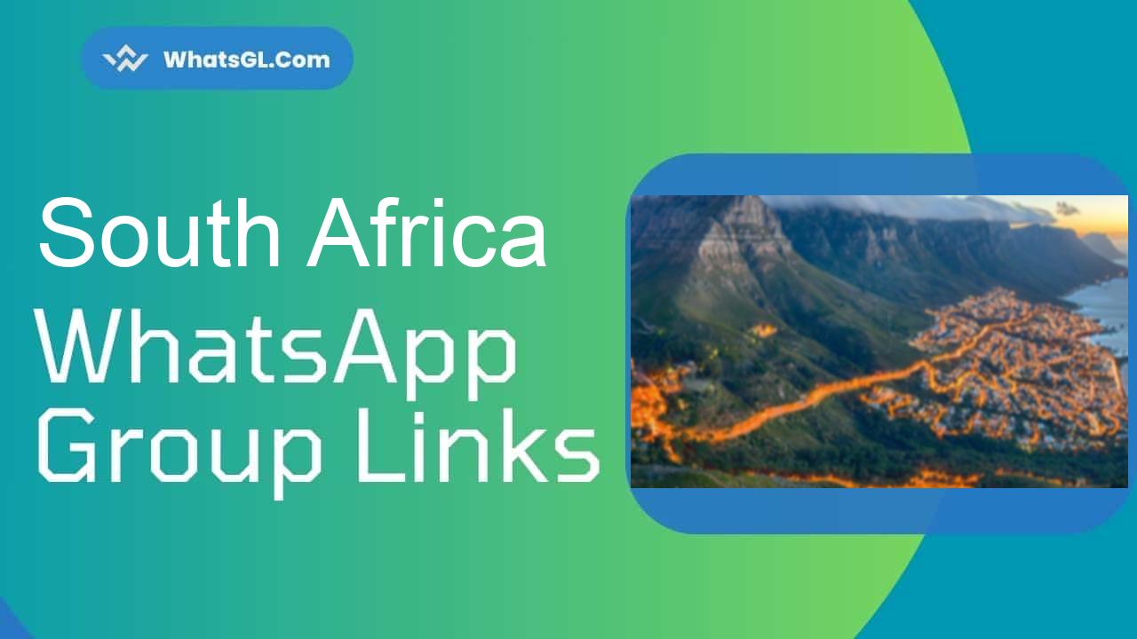 South Africa Whatsapp Group Links