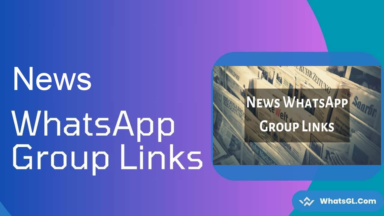 News Whatsapp Group Links