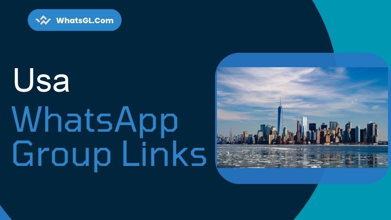 Usa Whatsapp Group Links