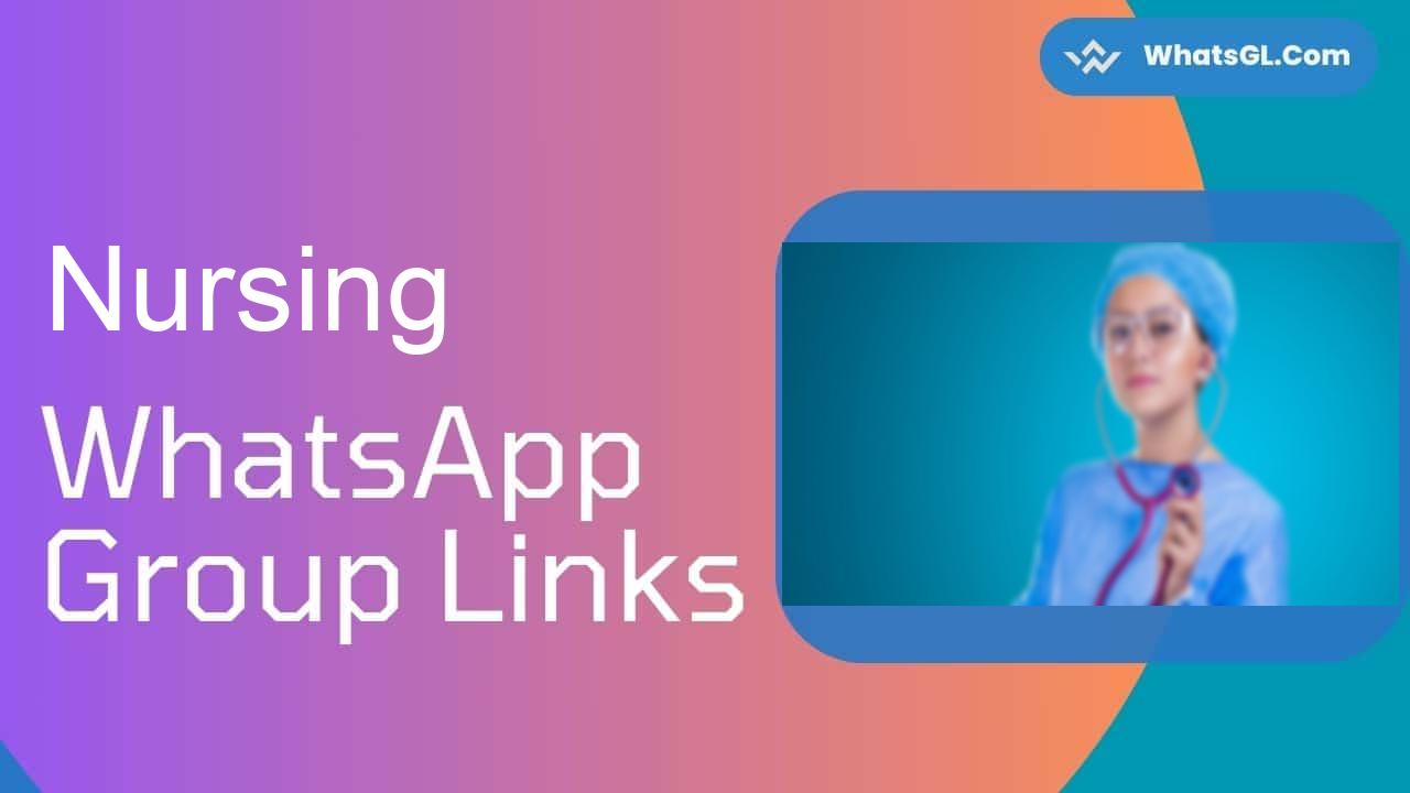 Nursing WhatsApp Group Links