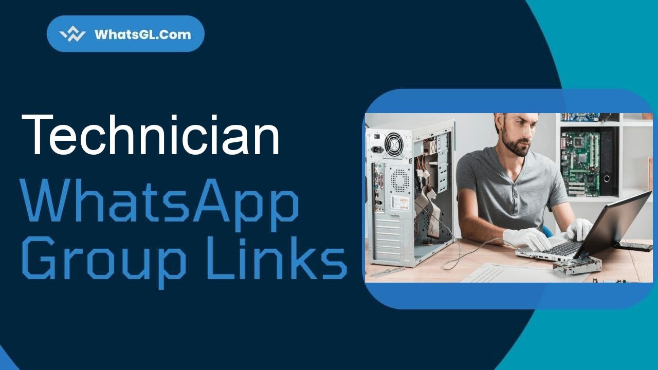 Technician WhatsApp Group Links