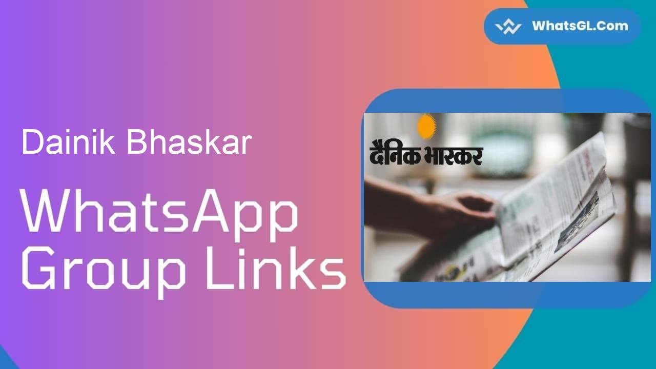 Dainik Bhaskar WhatsApp Group Links