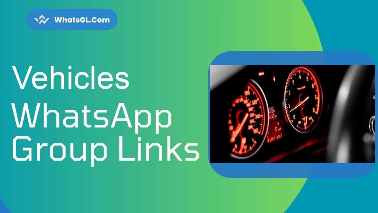 Vehicles WhatsApp Group Links