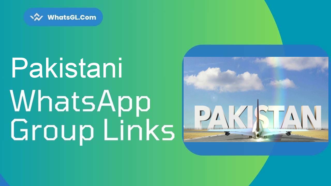 Pakistani Whatsapp Group Links