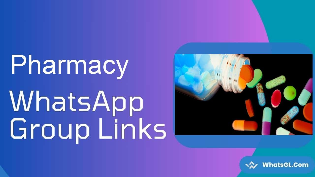 Pharmacy WhatsApp Group Links