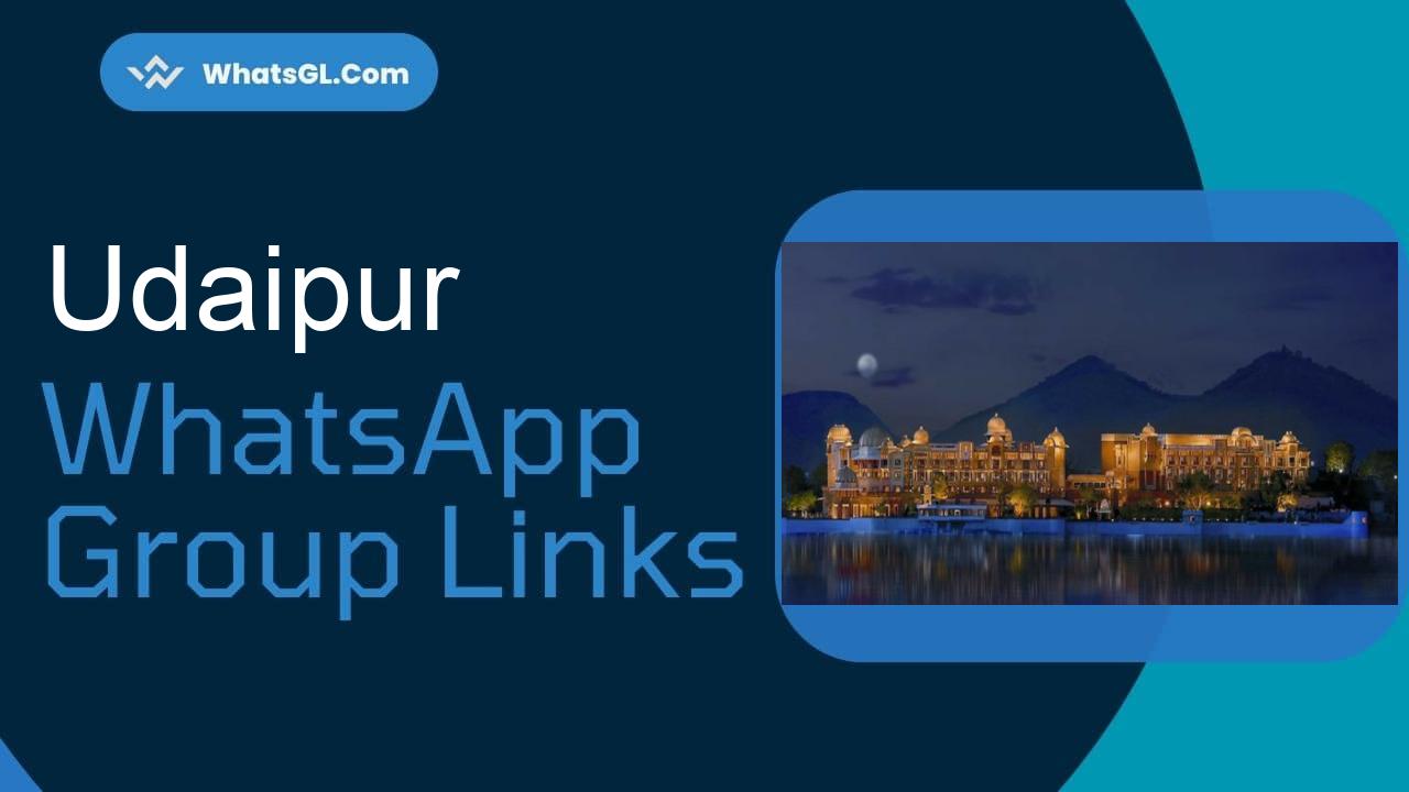Udaipur Whatsapp Group Links WhatsApp Group