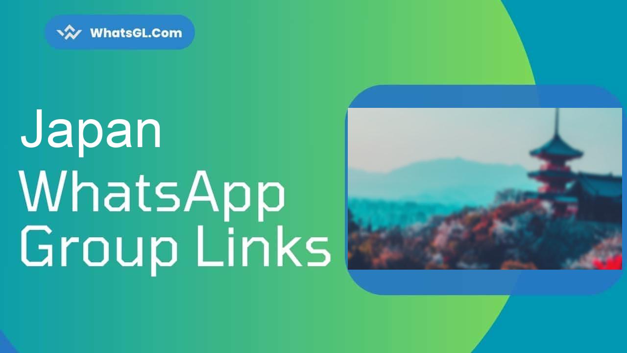 Japan Whatsapp Group Links