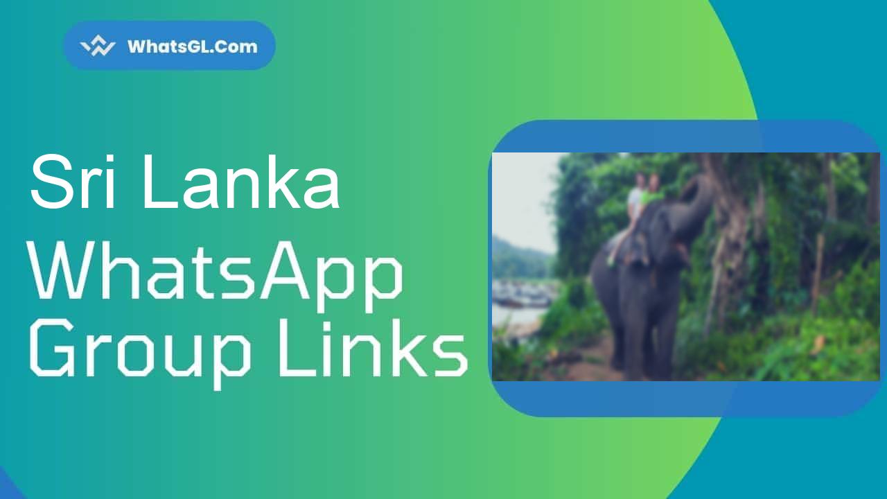 Sri Lanka Whatsapp Group Links