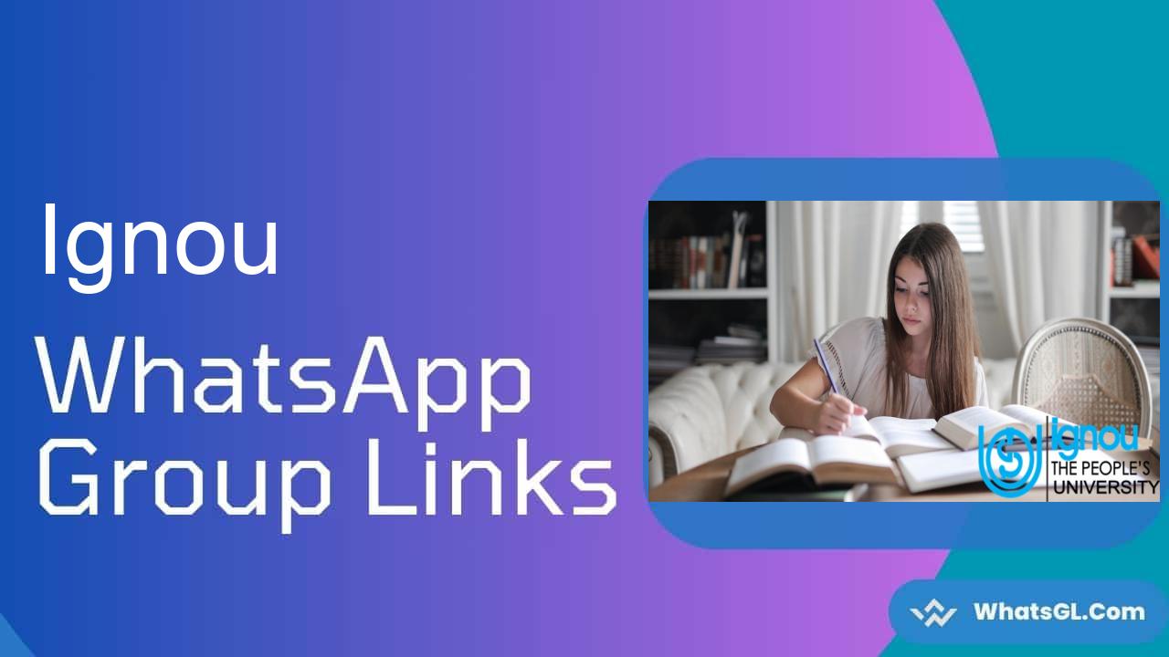 Ignou Whatsapp Group Links
