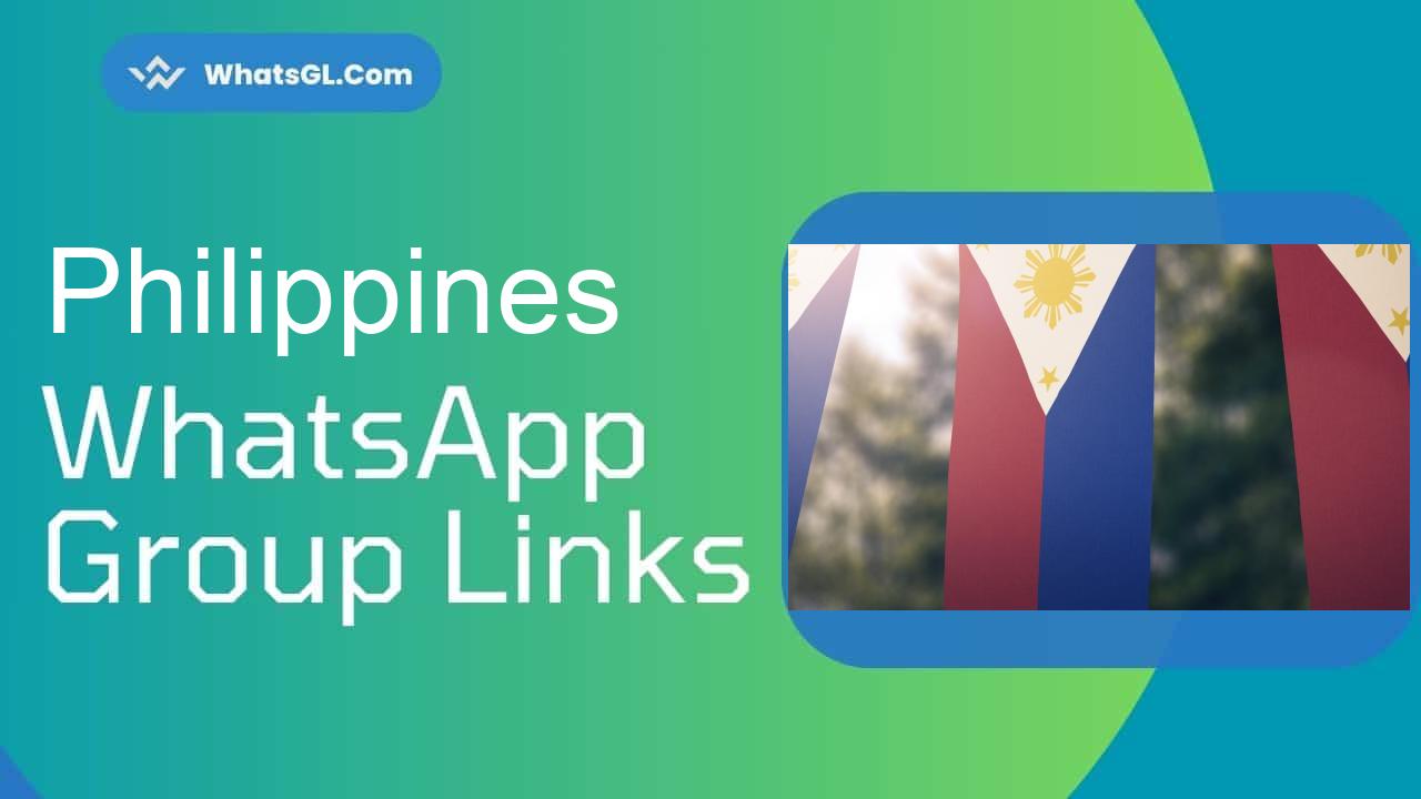 Philippines Whatsapp Group Links WhatsApp Group