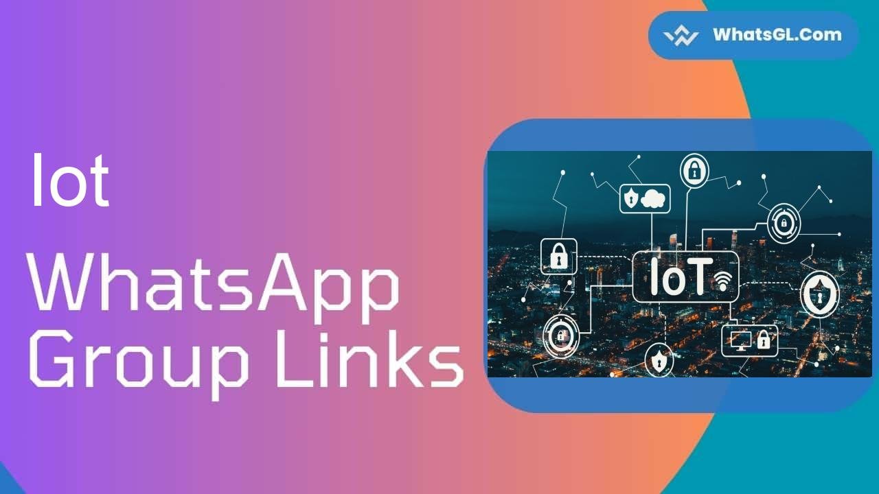 IoT WhatsApp Group Links